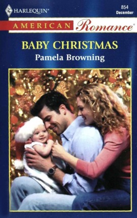 Title details for Baby Christmas by Pamela Browning - Available